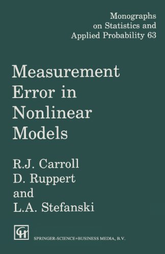 Measurement Error in Nonlinear Models (Monographs on Statistics and Applied Probability)